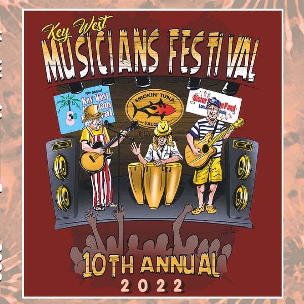 Cover art for 10th Annual Key West Musicians Festival 2022 (Live)